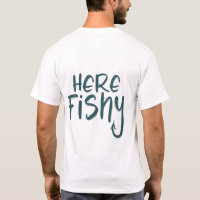 Chemise de Pêche Ici-Poisson Graphique Funny T-Shi