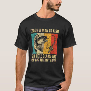 T-shirt Chemise de pêche pour hommes - Humour drôle d'angl