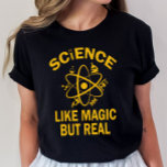 T-shirt Chemise De Professeur De Science, La Science Comme<br><div class="desc">Professeur de sciences, la science comme la magie mais réel! Vous cherchez un cadeau unique pour votre professeur de sciences? Ne cherchez pas plus loin que Science Like Magic Mais Real! Cette chemise est parfaite pour tous ceux qui aiment la science, et elle est sûre de les faire rire. De...</div>