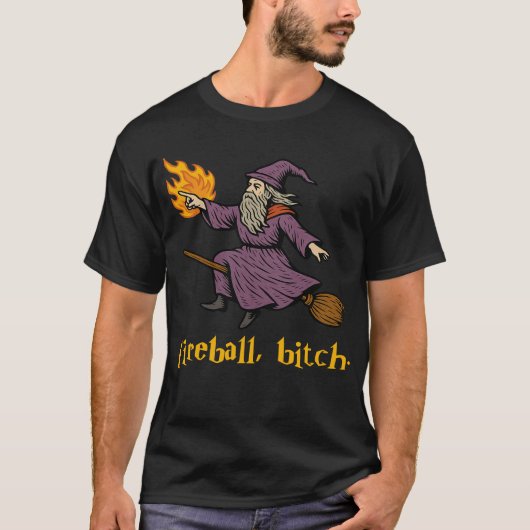 T-shirt Chemise de sorcier B*itch de boule de feu | Hallo  (Devant)