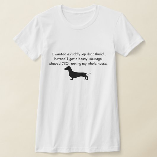 T-shirt Chemise de teckel autoritaire (Poser)