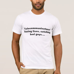 T-shirt chemise de telecommunicator
