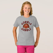 T-shirt Chemise de Thanksgiving Gobble Gobble (Devant entier)