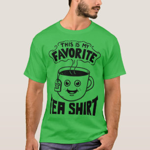 T-shirt Chemise de thé préférée