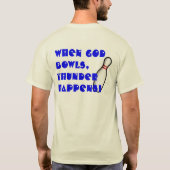 T-shirt Chemise de tonnerre de bowling - variation (Dos)