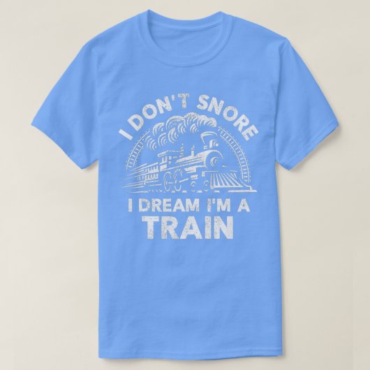 T-shirt Chemise De Train Drôle Pour Hommes I Donx27t Snore (Design devant)