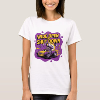 T-shirt Chemise de voiture de course drôle Wide Open Or Sh