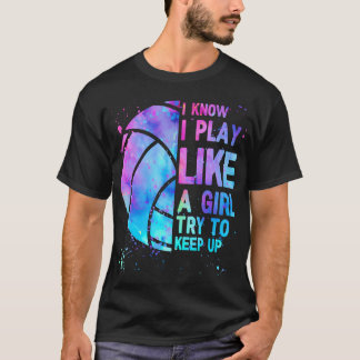 T-shirt Chemise De Volley Je Sais Que Je Joue Comme Une Fi