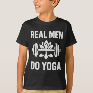 T-shirt Chemise de yoga drôle pour hommes Les vrais hommes