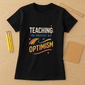 T-shirt Chemise d'enseignement; Enseignant inspiré; Optimi