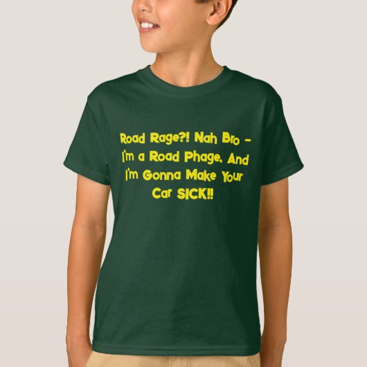 T-shirt chemise déroutante à propos de la conduite (Devant)