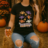 T-shirt Chemise D'Halloween ; Vous A Pris En Dehors