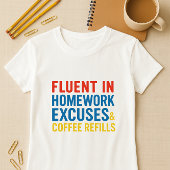 T-shirt Chemise D'Humour Parent ; Excuses De Fun Homework