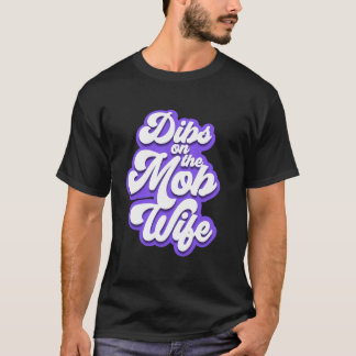 T-shirt Chemise Dibs sur la Femme de la Mafia - Mode Femme