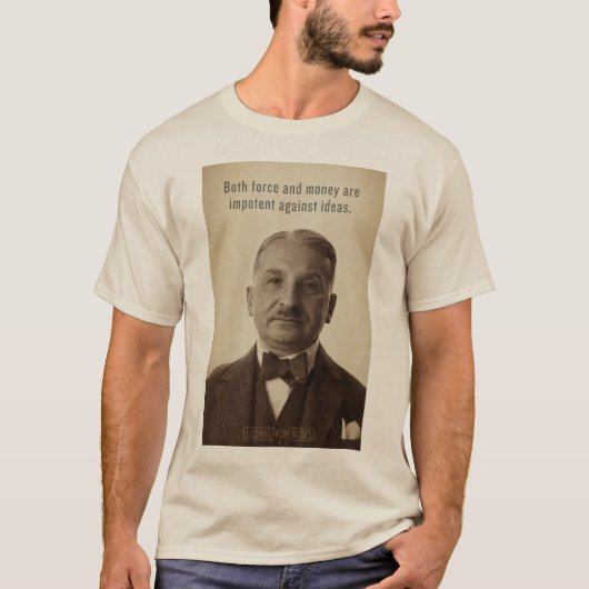 T-shirt Chemise d'idées de Ludwig von Mises (Devant)