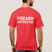 T-shirt Chemise d'instructeur d'armes à feu - Deux côtés (Dos)