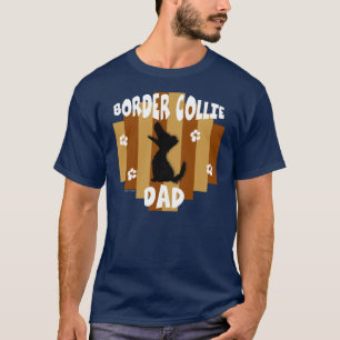 T-shirt Chemise d'obscurité de papa de border collie