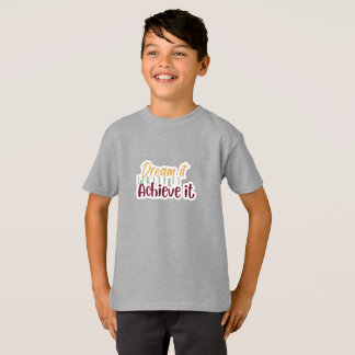 T-shirt Chemise Dream It Write It Achieve It