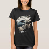 T-shirt Chemise Drift It! (Devant)