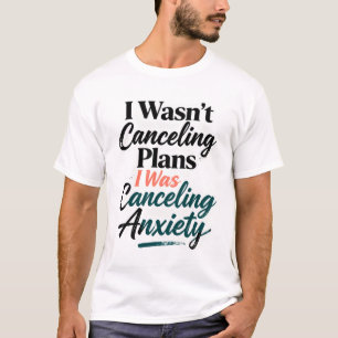 T-shirt Chemise drôle d'anxiété d'introverti Annuler les p