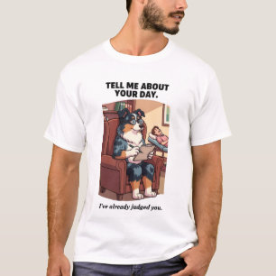 T-shirt Chemise drôle de chien thérapeute Juger votre jo