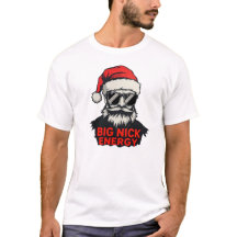 Chemise drôle de Père Noël avec Big Nick Energy