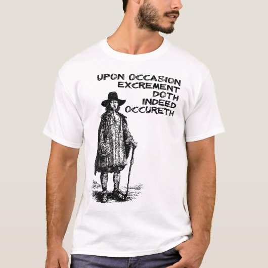 T-shirt Chemise drôle où l'on lit Excrément arrive (Devant)