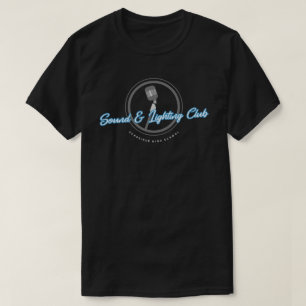T-shirt Chemise du club de son et d'éclairage - Design 1