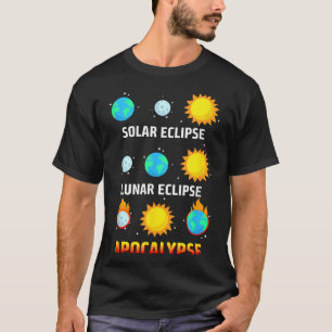 T-shirt Chemise Éclipse Solaire Éclipse Lunaire Apocalypse