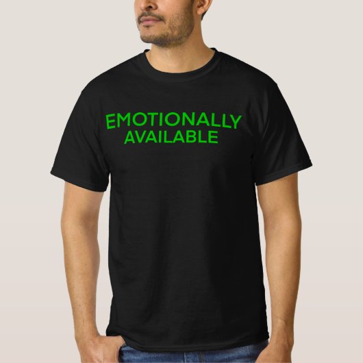 T-shirt Chemise Emotionnellement Disponible (Devant)