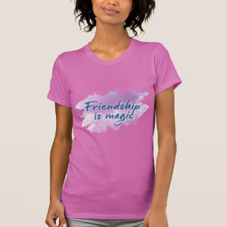 T-shirt Chemise Friendship Is Magic
