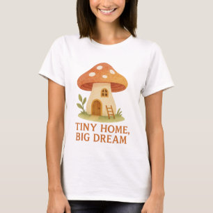 T-shirt Chemise Fungi Maison Rêve Grande Maison Minuscule