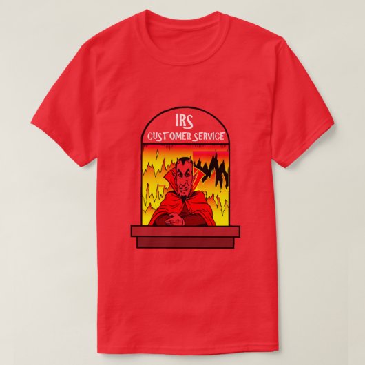 T-shirt Chemise Funny IRS Service à la clientèle Contribua (Design devant)