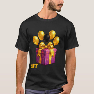 T-shirt Chemise GIFT pour quiconque célèbre quelque chose.