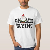 T-shirt Chemise Gnome Sayin (Devant)