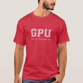 T-shirt Chemise GPU Ordinateur (Devant)