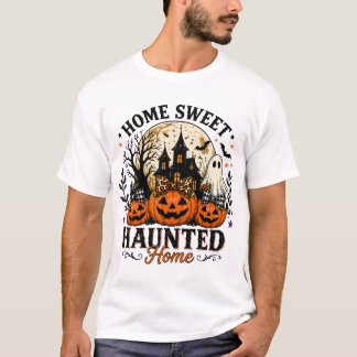 T-shirt Chemise Halloween Home Sweet Haunted Home
