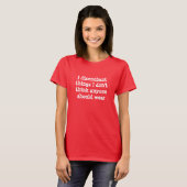 T-shirt Chemise I Disenchant Things (Devant entier)