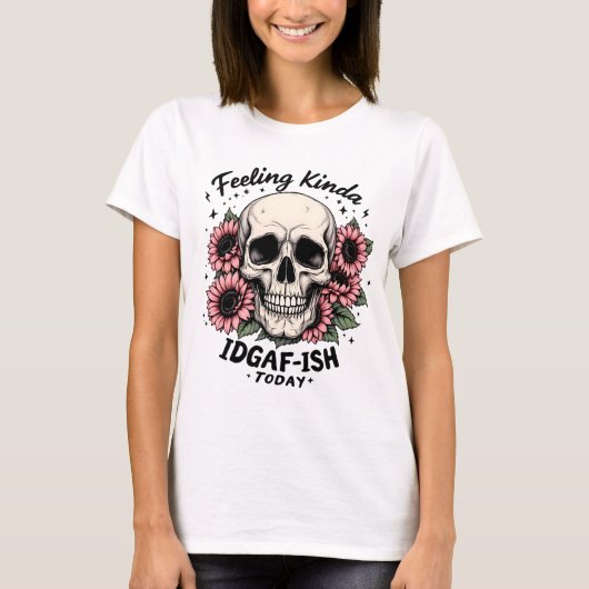 T-shirt Chemise IDGAF-ISH | Drôle Skull Floral Mood Tee (Devant)