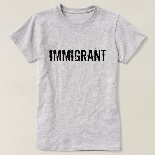 T-shirt Chemise immigrée de protestation d'Anti-Atout (Design devant)