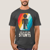 T-shirt Chemise Jambe cassée Ankle genou blessure pied obt (Devant)