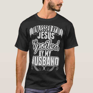 T-shirt Chemise Jésus  Bénie par Jésus Gâtée par mon mari