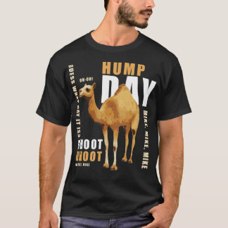 T-shirt Chemise Jour Hump Devinez Quel Jour C'Est Chameau