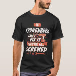 T-shirt Chemise KRONENBERG, Chemise KRONENBERG Funny<br><div class="desc">Si vous êtes KRONENBERG. Cette chemise est pour vous. Meilleur cadeau pour vous,  amis et membre de votre famille (votre fils,  fille,  lun,  papa,  grand-père,  grand-mère,  mari,  femme) à l'anniversaire,  anniversaire ou Noël,  etc... </div>