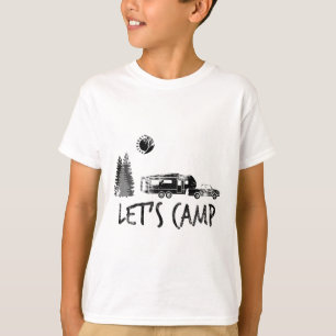 T-shirt Chemise Let's Camp Camping Camionneur 5ème roue Rv