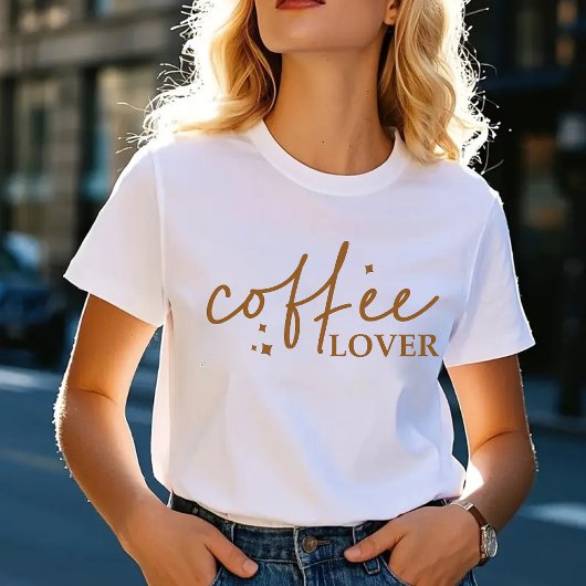 T-shirt Chemise Lover café, cadeau pour femmes obsédées de