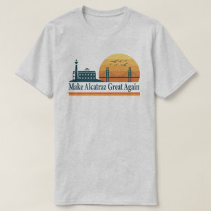 T-shirt Chemise « Make Alcatraz Great Again » – SF Rock Pr