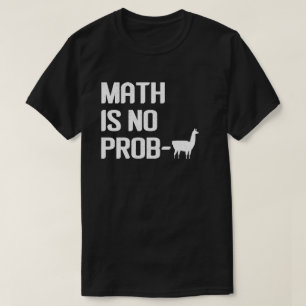 T-shirt Chemise Math Llama Math n'est pas un problème Llam