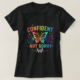 T-shirt Chemise Papillon Confiant Pas Désolé 0047713