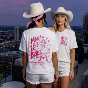 T-shirt Chemise personnalisée Man I Feel Like A Bride pour